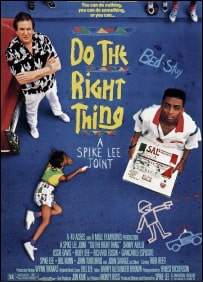 Locandina del film Do the right thing